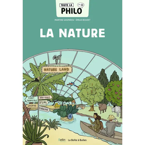TOUTE LA PHILO EN BD - LA NATURE